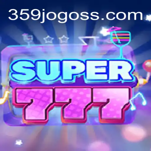 Exploring the World of Super777 and the Impact of 359jogo