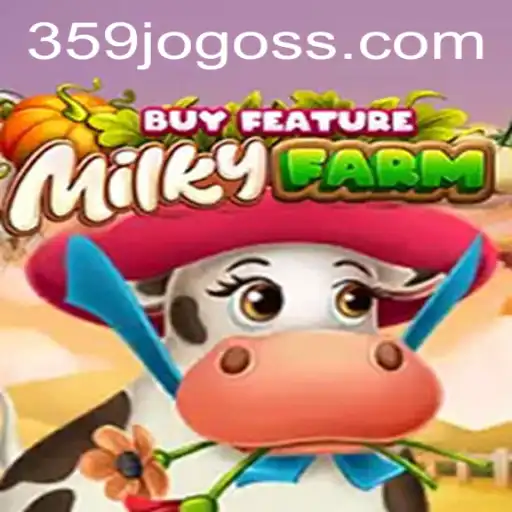 Discover the Enchanting World of MilkyFarmBuyFeature: A Captivating 359jogo Experience